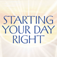 Starting Your Day Right Devotional